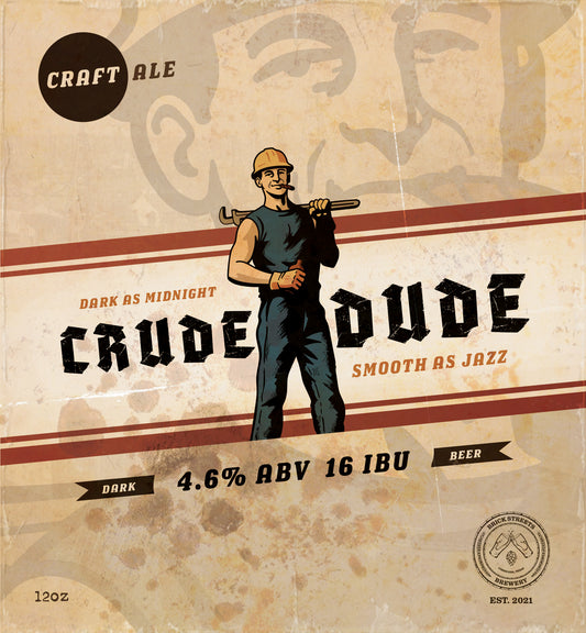 Crude Dude