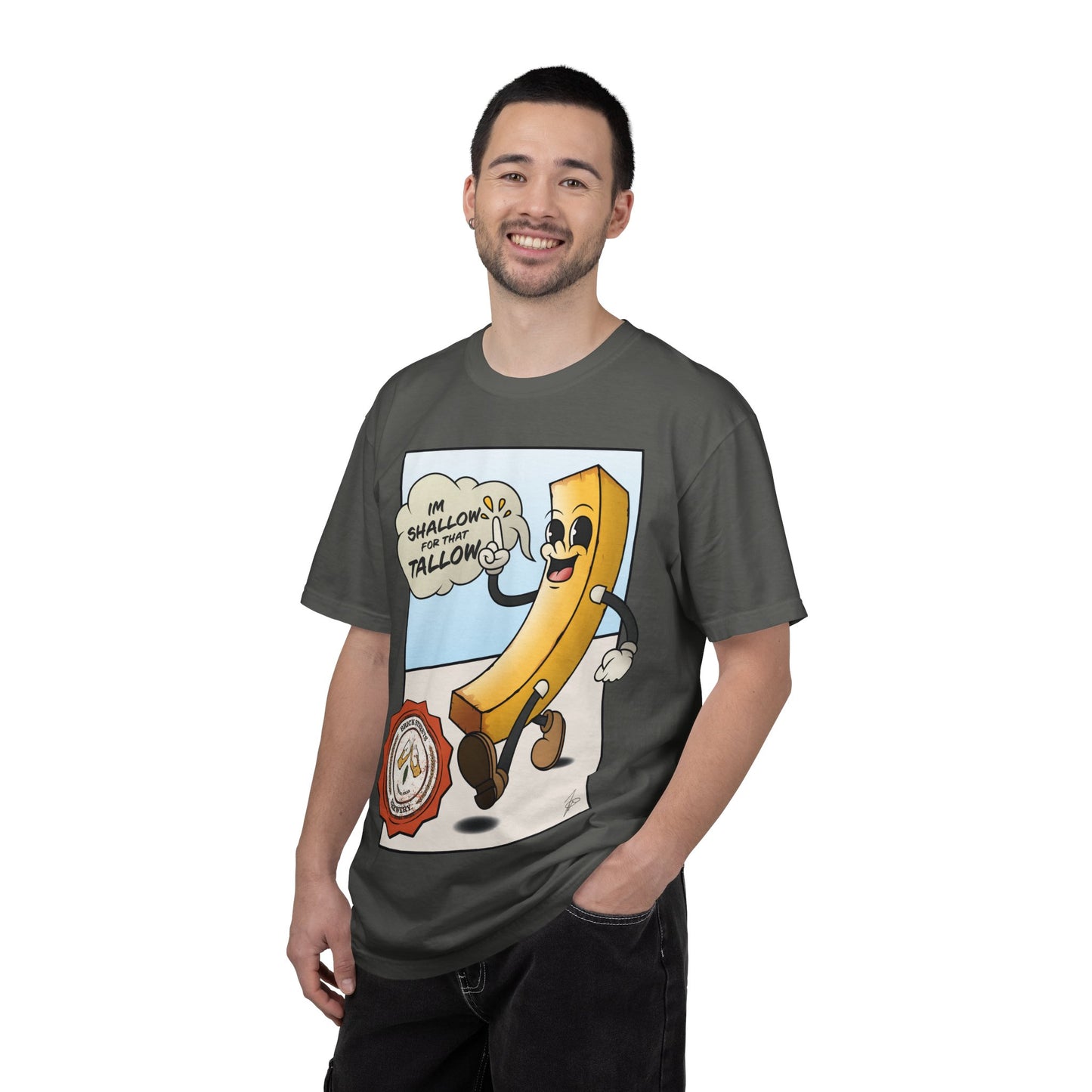 "Im Shallow for that Tallow!" Graphic Tee